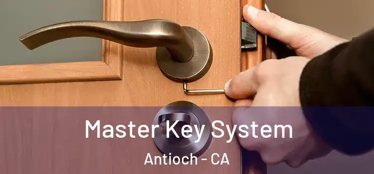  Master Key System Antioch - CA